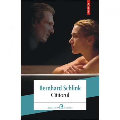 Cititorul (editia 2018) - Bernhard Schlink foto