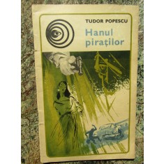 TUDOR POPESCU - HANUL PIRATILOR