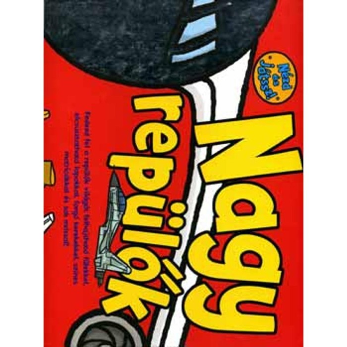 Nagy rep&uuml;lők - Andrew Crowson