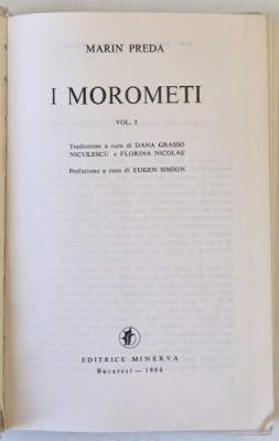 I MOROMETI di MARIN PREDA , EDITIE IN LIMBA ITALIANA , VOLUMUL I , 1984 foto