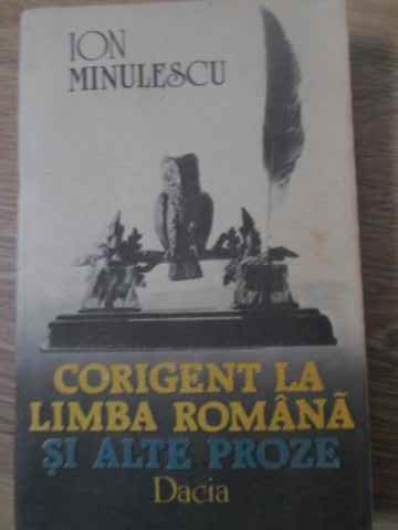 CORIGENT LA LIMBA ROMANA SI ALTE PROZE-ION MINULESCU-202445