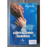 Rich DeVos - Capitalismul generos: &icirc;nvaţă pe alţii să se ajute singuri