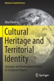 Cultural Heritage and Territorial Identity: Synergies and Development Impact on European Regions