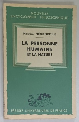 LA PERSONNE HUMAINE ET LA NATURE par MAURICE NEDONCELLE , 1943 foto