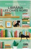 Cumpara ieftin Libraria Les Chats Noirs - Piergiorgio Pulixi