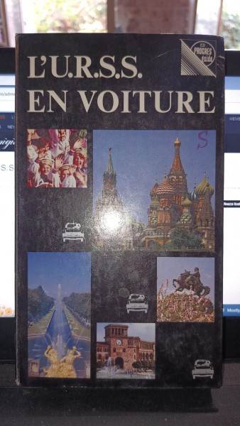 l&#039;U.R.S.S. en voiture (text in Lb.Franceza)