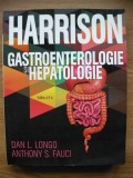 DAN L. LONGO / ANTHONY S. FAUCI - HARRISON - GASTROENTEROLOGIE SI HEPATOLOGIE - 2017
