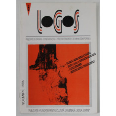 LOGOS , PUBLICATIE A FUNDATIEI PENTRU CULTURA UNIVERSALA &#039;&#039; NOUA JUNIME &#039;&#039; , NOIEMBRIE , 1996