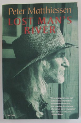 LOST MAN &amp;#039;S RIVERS by PETER MATTHIESSEN , 1999 foto