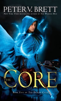 The Core: Book Five of the Demon Cycle foto