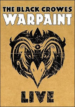 BLACK CROWES The Warpaint Live (dvd)