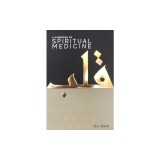 A Handbook of Spiritual Medicine