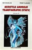 Secretele amorului transfigurator extatic (volumul 3) - 1996 - Nik Douglas (K386)