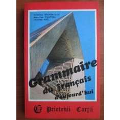 Maurice Chapsal, Cristina Stefanescu - Grammaire du francais d&#039;aujourd&#039;hui