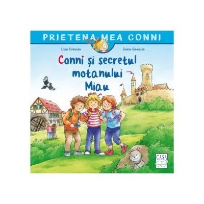 Conni si secretul motanului Miau - Liane Schneider