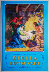 Biblia pentru copii (1999, stare foarte buna) foto