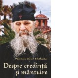 Despre credinta si mantuire - Pr Efrem Athonitul