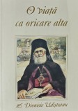 O viata ca oricare alta - 2004 - Dionisie Udisteanu (AQ183)