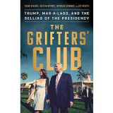 The Grifter&#039;s Club