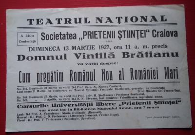 Afiș Conferință Vintila Brătianu : CUM PREGĂTIM ROM&amp;Acirc;NUL NOU AL ROM&amp;Acirc;NIEI - 1927 foto