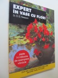 Expert in vase cu flori - D. G. Hessayon