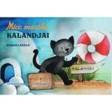 Micc macska kalandjai - Bakos L&aacute;szl&oacute;