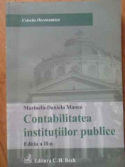 Contabilitatea Institutiilor Publice - Marinela-daniela Manea ,519509 foto