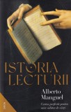 Alberto Manguel - Istoria lecturii
