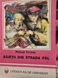 Molnar Ferenc - Baietii din strada Pal