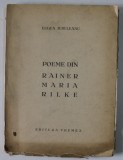 POEME DIN RAINER MARIA RILKE de EUGEN JEBELEANU - BUCURESTI, 1932 * DEFECT COPERTA