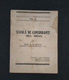 Carte veche A S Goia Scoala de Comandanti de la Breaza Biblioteca Cercetasului