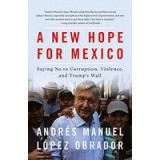 A New Hope for Mexico