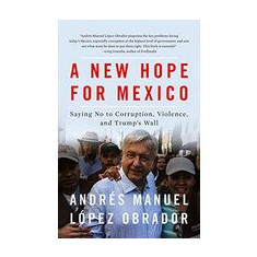 A New Hope for Mexico