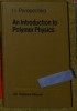 I. I. Perepechko - An Introduction To Polymer Physics (Engleza)