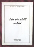 &quot;DIN ALE VIETII VALURI&quot;, Alecu Gh. Sandulescu, 1996. Cu dedicatie si autograf, Alta editura