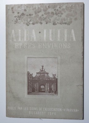 N. Lascu - Alba Iulia et ses environs (1944) foto