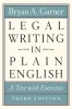 Legal Writing in Plain English, Third Edition: A Text with Exercises