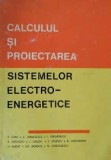 Calculul si proiectarea sistemelor electroenergetice - Paul Dimo
