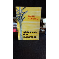 STAREA DE DESTIN - MARIN SORESCU