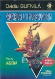 Cruciada lui Moreaugarin Ovidiu Bufnila Editura Pygmalion 2001 Carti Colectie Literatura Romana Romane Celebre