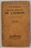 ANALYSE SPECTRALE DE L&#039;EUROPE par H. DE KEYSERLING 1931