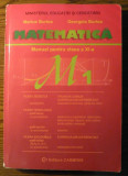 Marius Burtea, Georgeta Burtea - Matematica - Manual pentru clasa a XI-a - M1