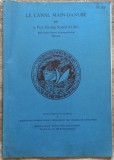 Le canal Main-Danube - Rudolf Kuhn// 1972