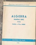 Algebra manual unic pentru cls a VIII a medie 1948