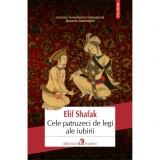 Cele patruzeci de legi ale iubirii, Elif Shafak, 2019, Polirom, Roman de dragoste, Fictiune, ISBN 9789734678877