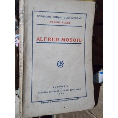 Alfred Mosoiu, scriitori romani contemporani, pagini alese