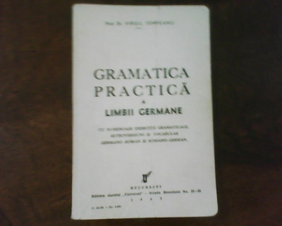 Virgil Tempeanu Gramatica practica a limbii germane foto