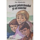 ORARUL PASTRAVULUI SI AL MIERLEI-ILIE MADUTA-254690