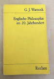 Englische Philosophie im 20. Jahrhundert / Geoffrey James Warnock