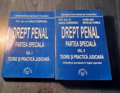 Drept penal partea speciala 2 volume teorie si practica judiciara V. Dobrinoiu